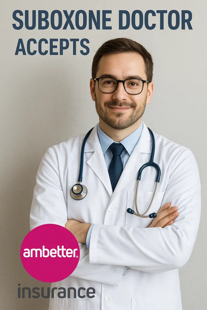Online Suboxone doctor consulting patient virtually, accepts Ambetter insurance